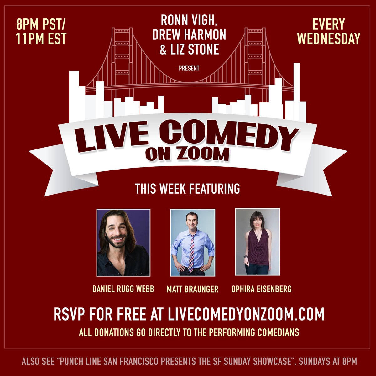 ComedyZoom's tweet photo. Tonight! Wednesday 1/13 at 8pm PST w/ @thedanielwebb @Braunger @OphiraE @lizstonecomedy @RonnRonnVigh @drewharmon watch for FREE by RSVPing at https://t.co/vg5SlP1UDF https://t.co/c4olFiCpHm