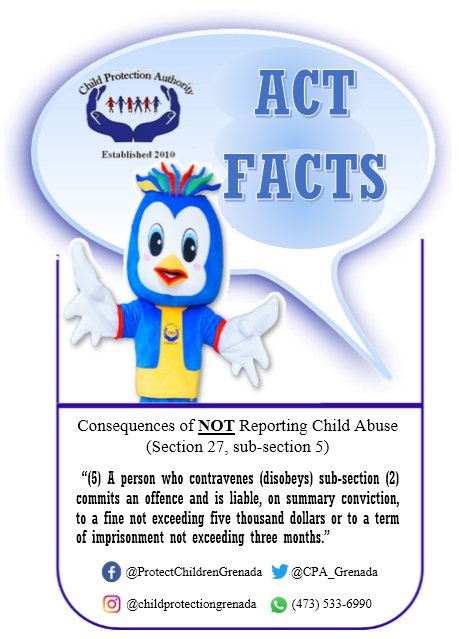 CPA_Grenada's tweet photo. Last week we spoke about who, by law, are classified as Mandated Reporters.  Did you notice your occupation on last week's #ActFacts?
If you did we want to highlight the consequences of not reporting abuse.
Contrary to popular belief, Grenada does take Child Abuse very seriously! https://t.co/vZei6CXHep