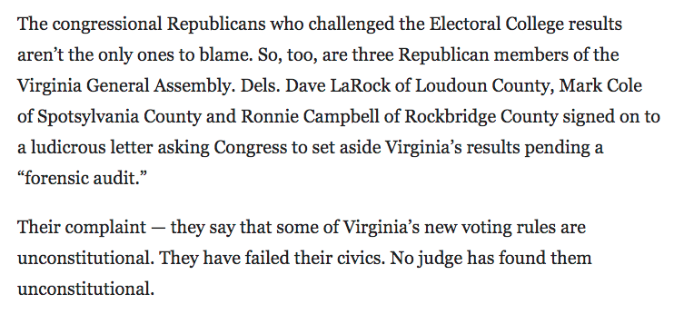 Three of their members asked Mike Pence to overturn the election results last week and then got slammed for being complicit in the violent attack on the Capitol.  https://dailyprogress.com/opinion/editorial/opinion-editorial-remove-president-from-office/article_2faba89c-5444-11eb-af7d-cb887902b174.html