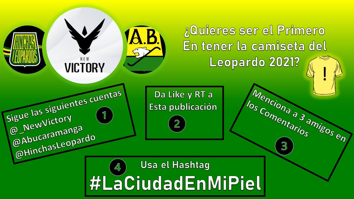 ¿Quieres ser el primero en tener la camiseta del Leopardo 2021? 
<a href="/HinchasLeopardo/">Hinchas Leopardos 💛💚</a>
<a href="/_NewVictory/">usuario</a> 
<a href="/ABucaramanga/">Atlético Bucaramanga</a> 
Te invitan a participar en este concurso, sigue las instrucciones de la imagen y PARTICIPA! 💛💚

!No olvides usar el Hastag #LaCiudadEnMiPiel! Sorteo Viernes 15 Enero!