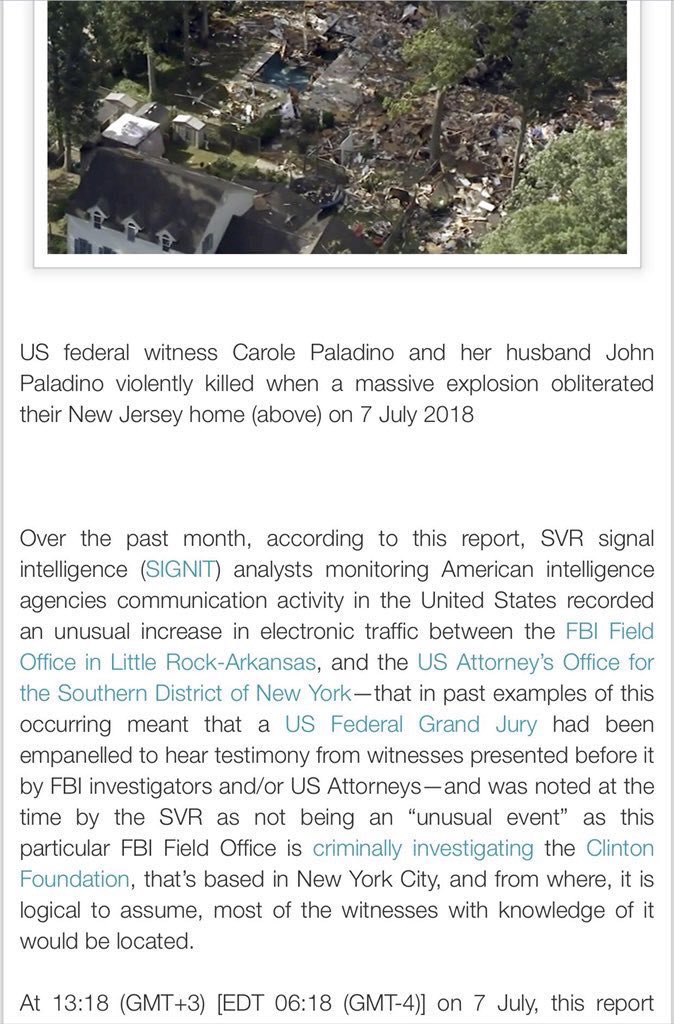 57. Carole Palladino & her husband, John Palladino both killed in a massive explosion at their NJ home. At time of their deaths 7/7/18 they were federal witnesses in the investigation of the Clinton Foundation being conducted by the US Attorney’s Office Southern District, NY.