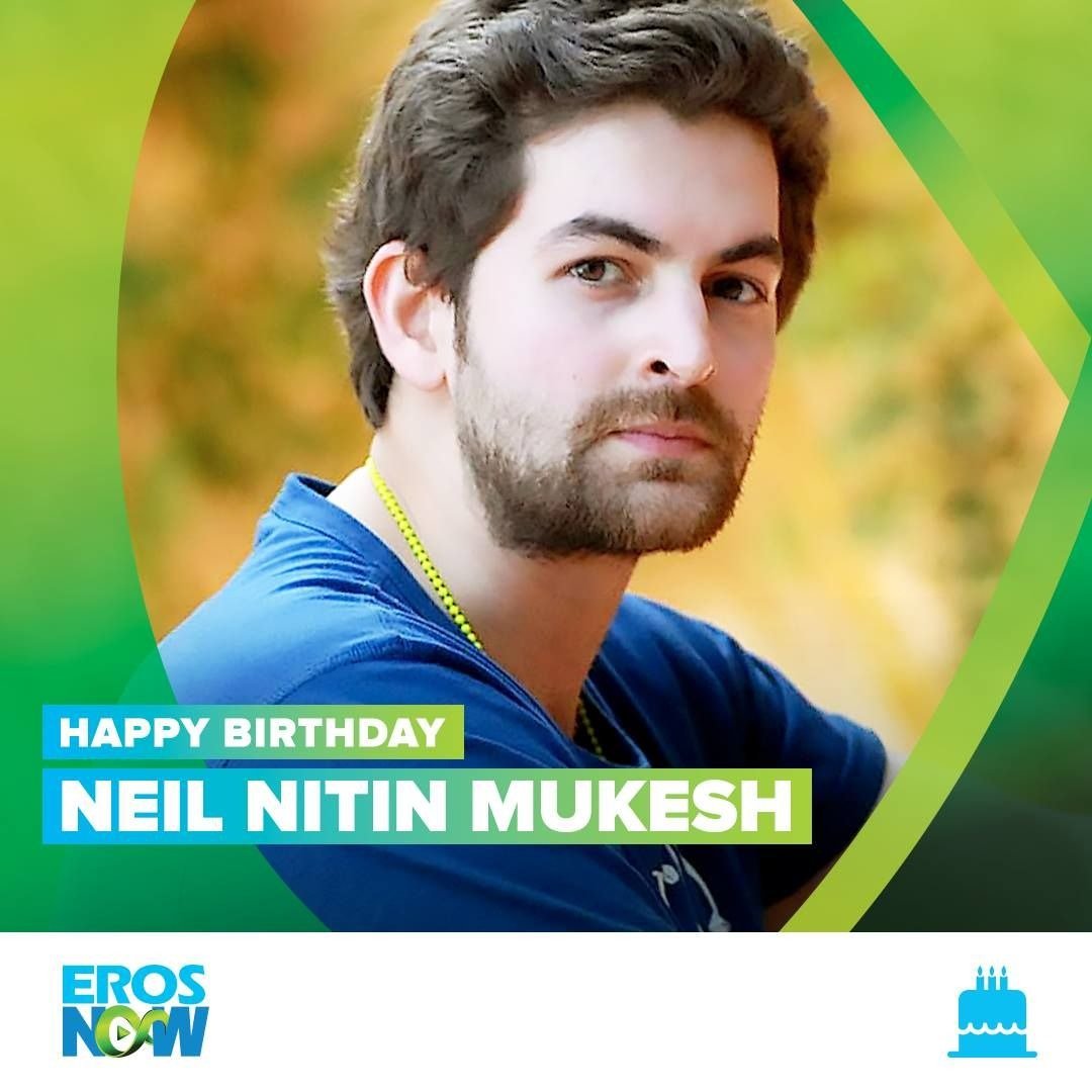 Happy birthday Neil Nitin Mukesh anna 