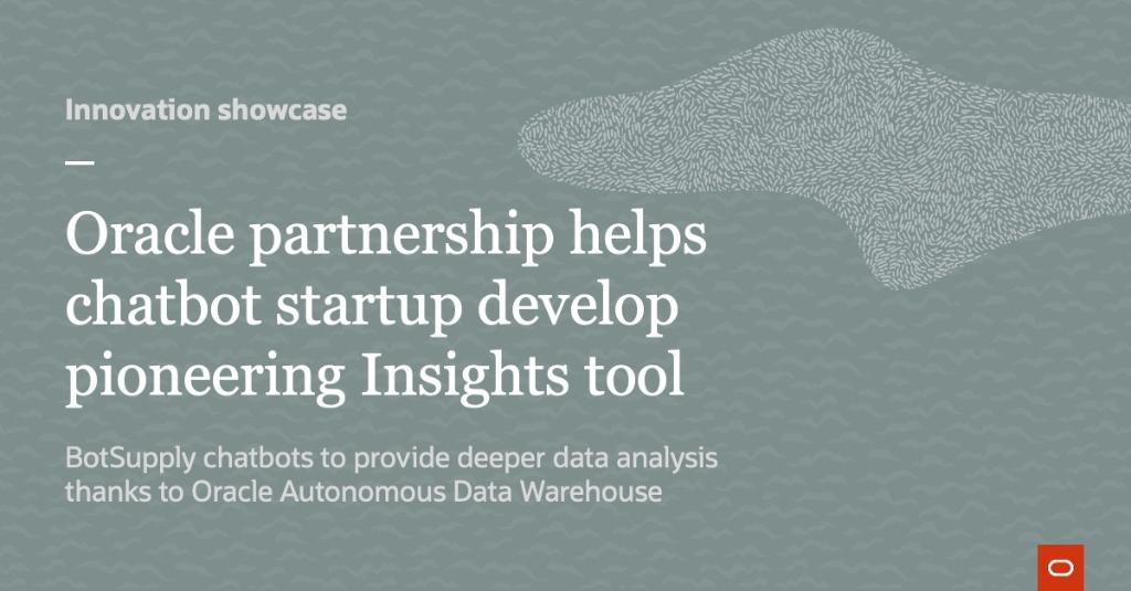 OracleCloud's tweet image. Startup @BotSupplyHQ is always looking for ways to deliver more value to their customers. That’s why they chose our #AutonomousDataWarehouse for developing their new product.

social.ora.cl/6012HXg3M