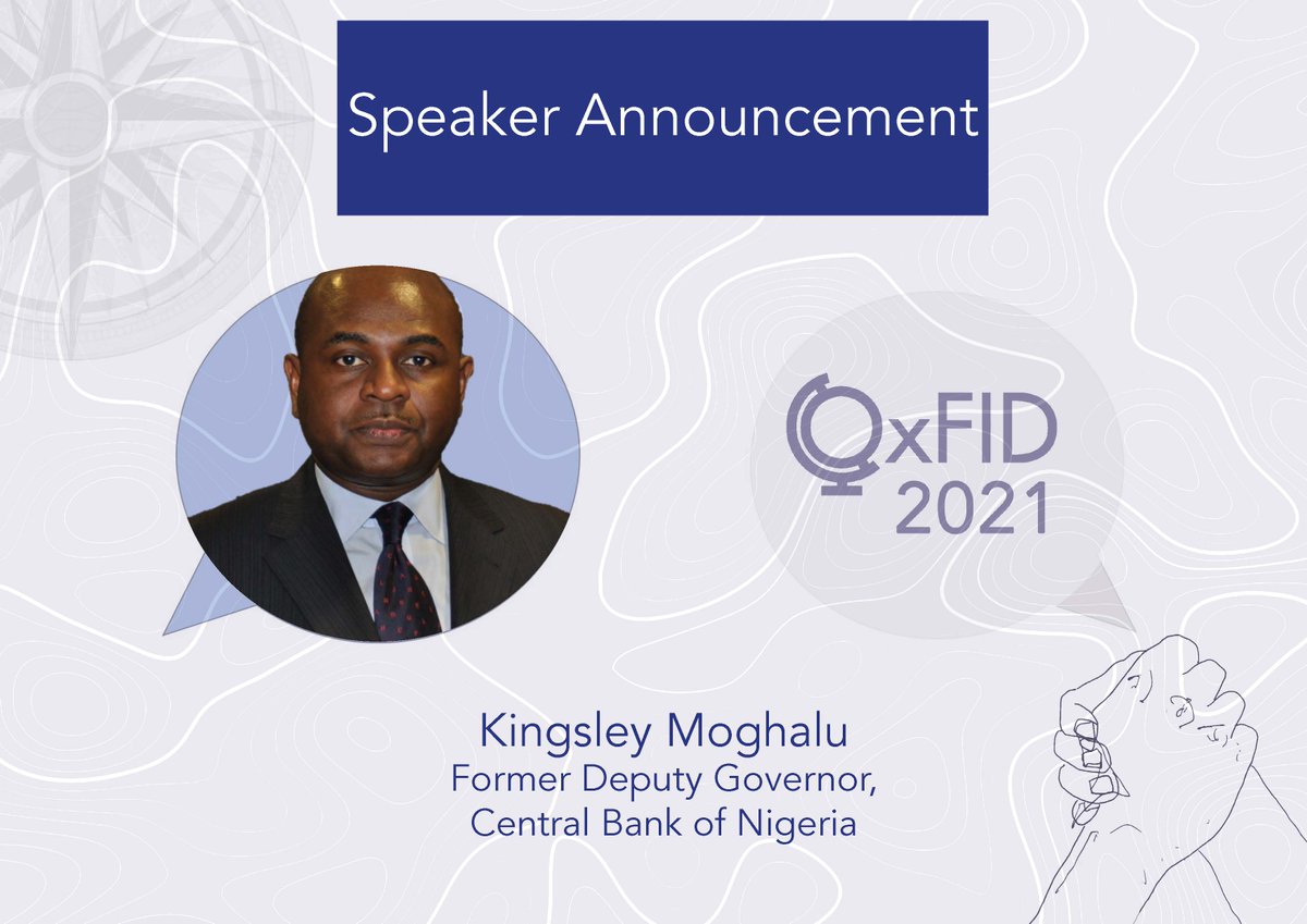 !!! SPEAKER ANNOUNCEMENT !!!

OxFID 2021 are pleased to announce our next speaker, <a href="/MoghaluKingsley/">Kingsley Moghalu OON</a> !

To see Kingsley Moghalu and other fantastic speakers, get your tickets now at: 

fixr.co/event/929519667