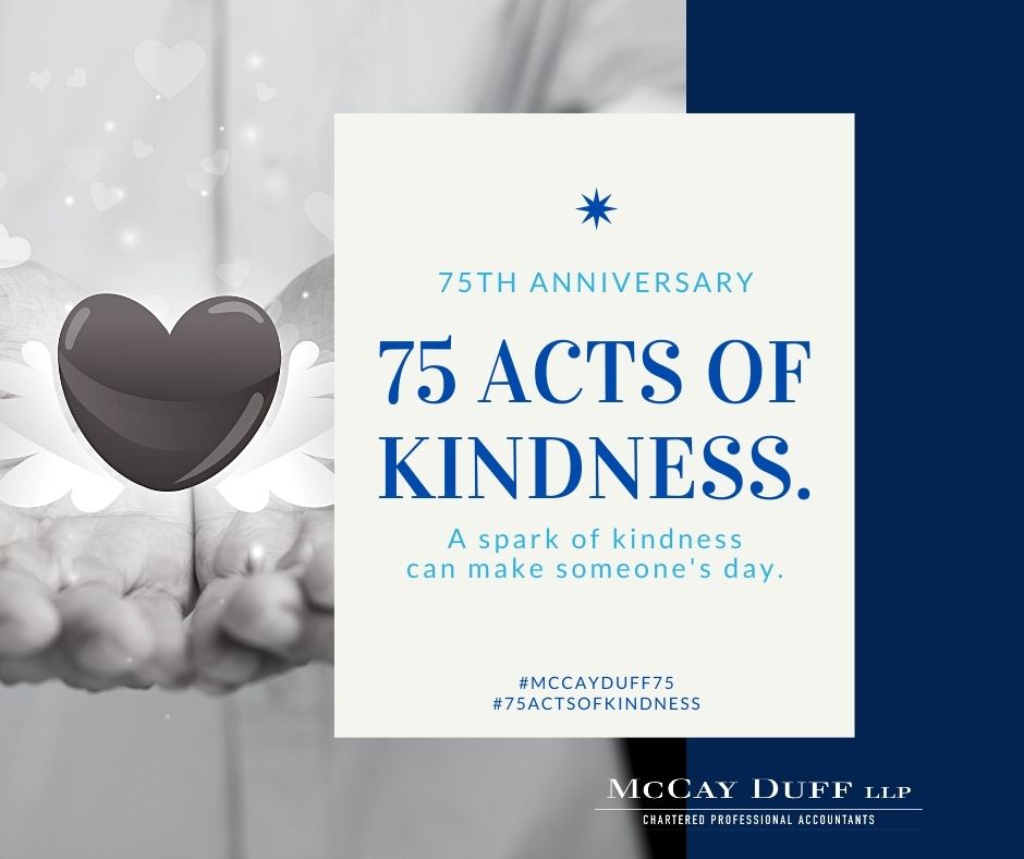 McCayDuffLLP's tweet photo. This year, we are celebrating our 75th anniversary. 

In honour of serving our community for 75 years, we’d like to give back as a way to say, thank you. 

We’ll be serving 75 acts of kindness this year to bring more light and happiness into 2021. 

#McCayDuff75 #75ActsOfKindess https://t.co/fRIZjhABIX