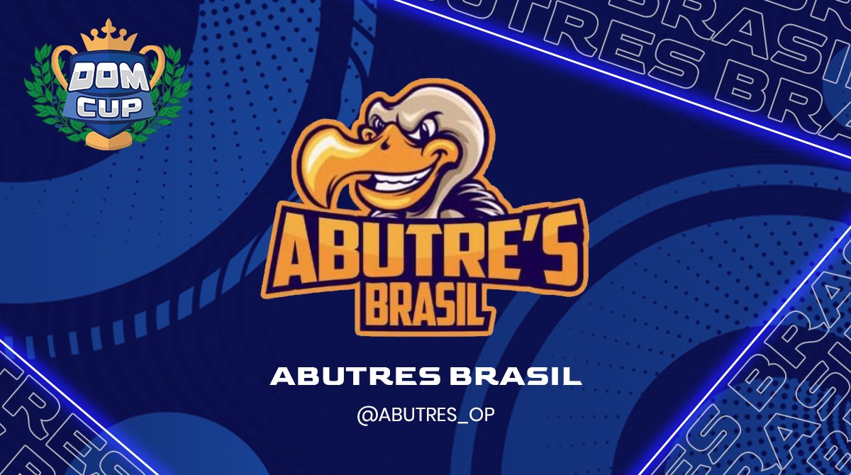 #DOMCup (4/16)

A quarta equipe confirmada na primeira edição da DOM Cup é a <a href="/abutres_Op/">Abutres Brasil</a>! Campeão de torneios expressivos, o time vem em busca de mais uma grande conquista! Deixe #GOABUTRES nos comentários se você acredita no título!