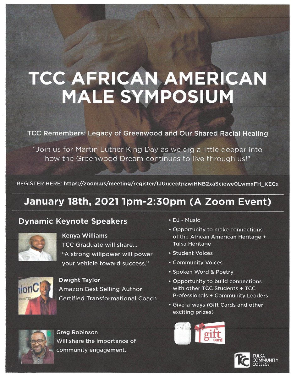 JerryGoodwin918's tweet photo. In recognition of the Martin Luther King Jr. holiday, the Tulsa Community College African American Male Student Success Team is hosting a Zoom call. To register, go to https://t.co/gmPF8BtObY https://t.co/BQPdgbaKiD