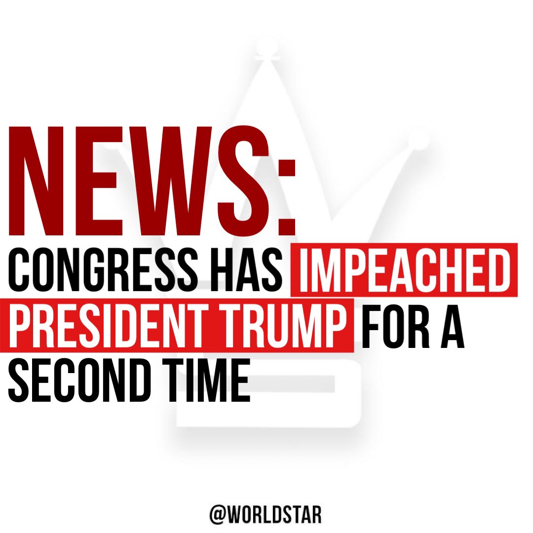 According to reports, Congress has voted to impeach #PresidentTrump for a second time. Trump is the first president in US history to be impeached twice. Congress voted to charge the President for โIncitement of Insurrectionโ for last weeks attack on the Capitol Building. https://t.co/POFIPJeK1w