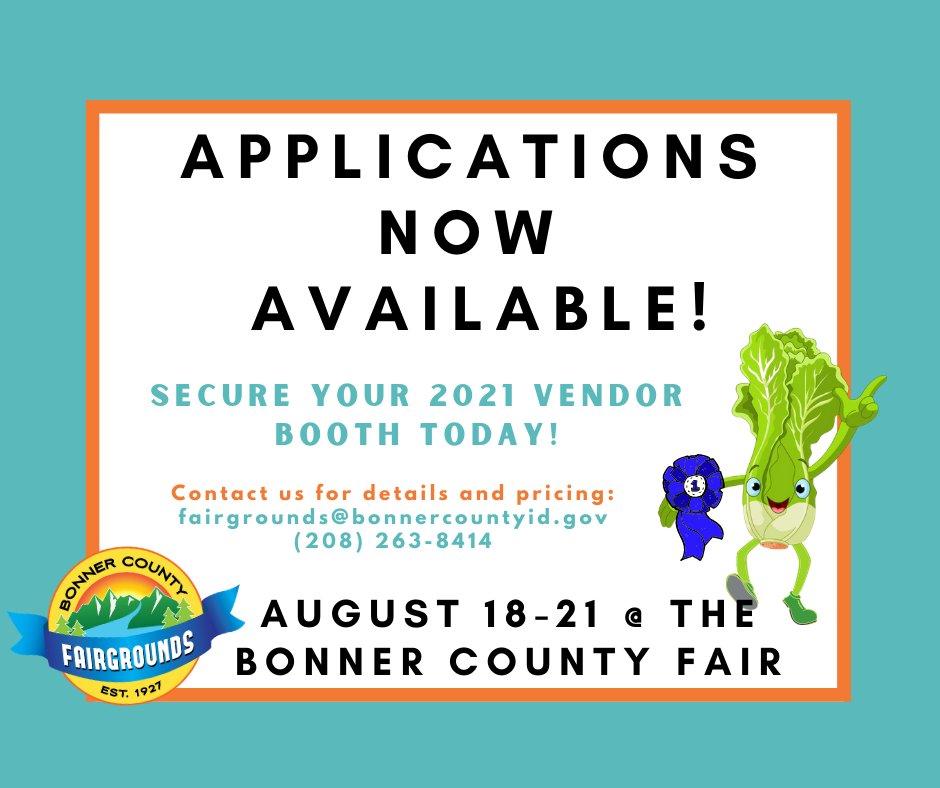 WE ARE NOW ACCEPTING Food Vendors &amp; Exhibitor Booth applications for the 2021 Bonner County Fair! If you or anyone you know (tag someone who would be a great vendor!) might be interested, fill out an application from our website here: bonnercountyfair.com/.../2021-fair-…...
#bonnercountyfair