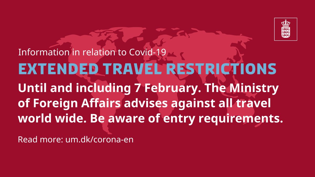 DanishMFA's tweet photo. To minimise the risk of coronavirus mutations, the Danish Government has decided to extend its current travel guidelines for all destinations worldwide and entry requirements until and including 7 February.

Read more here: https://t.co/F1igRnBdky

#COVID19dk https://t.co/E8PIDEhtTa