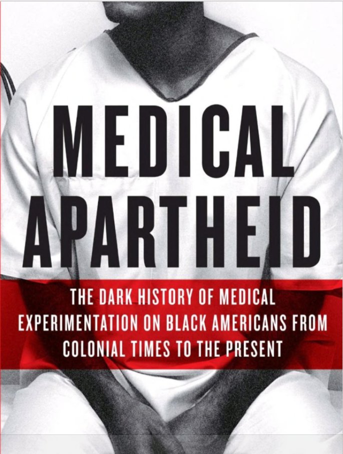 Medical Apartheid to gain fundamentals on history of medicine and the black community.