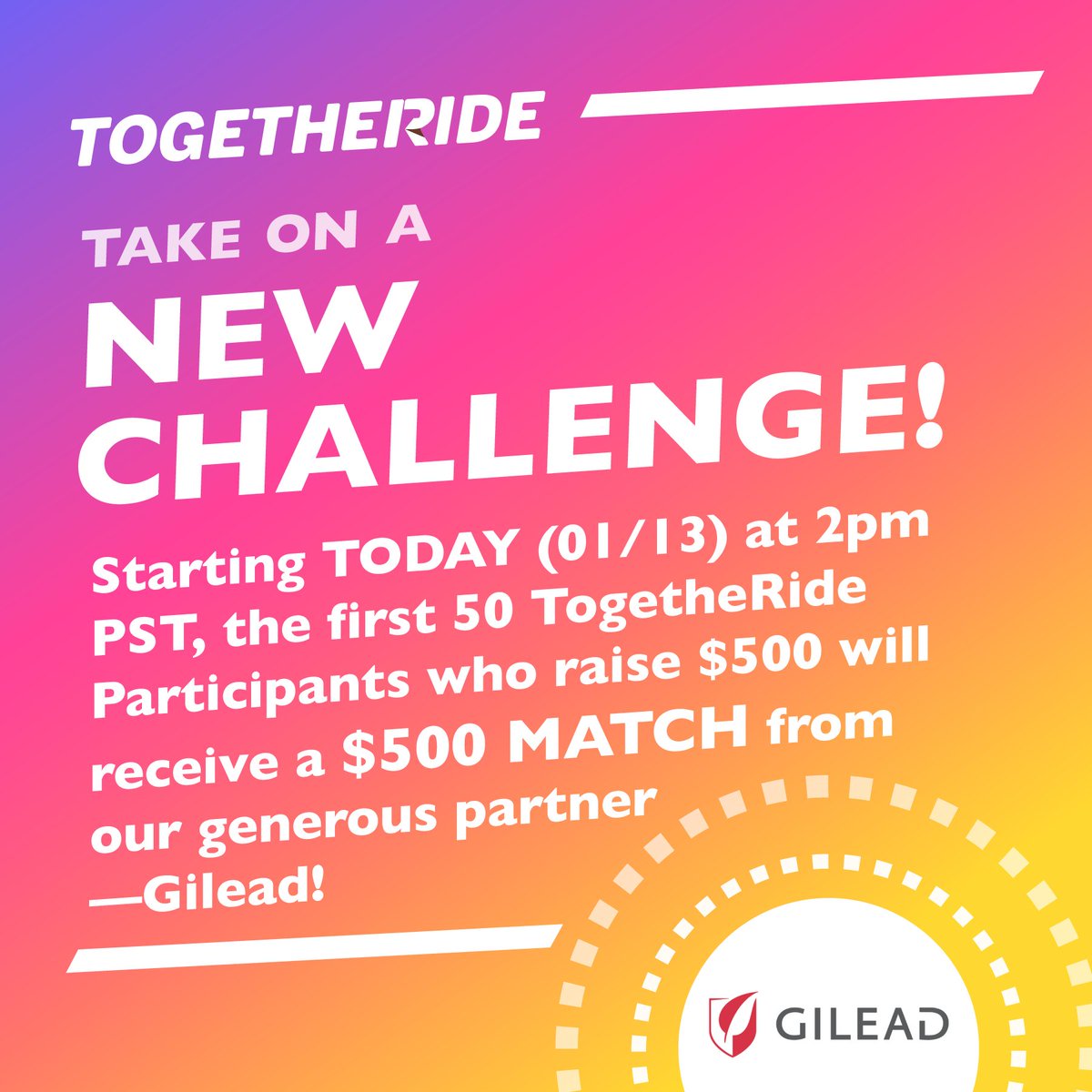 TogetheRide's tweet photo. New Year, New Challenge! The 1st 50 TogetheRiders to raise $500 starting 1/13 2p  PST will get a $500 match from Gilead!

Be a hero &amp; double your impact immediately as we ride toward our goal of raising $5M!

#fundraiser #hero #cycling #endaids https://t.co/mi7pYqRFoa