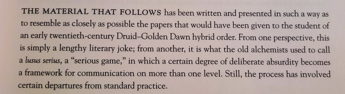 Andreae refered to The Chemical Wedding as a "ludibrium", a joke...Interesting comparison, JMG wrote one of his books as a "lusus serius", a serious game, as if it were the papers of Celtic-Hermetic order formed around the work W.B.Yeats...