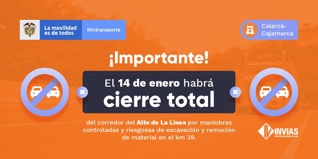 numeral767's tweet photo. #AvisoImportante | El jueves 14 de enero habrá cierre total en el corredor del Alto de La Línea, por maniobras controladas y riesgosas de excavación y remoción de material en el km 39, sector Bellavista. Invitamos a los usuarios a tomar la ruta alterna por el Alto de Letras. https://t.co/LF5qRhteE8