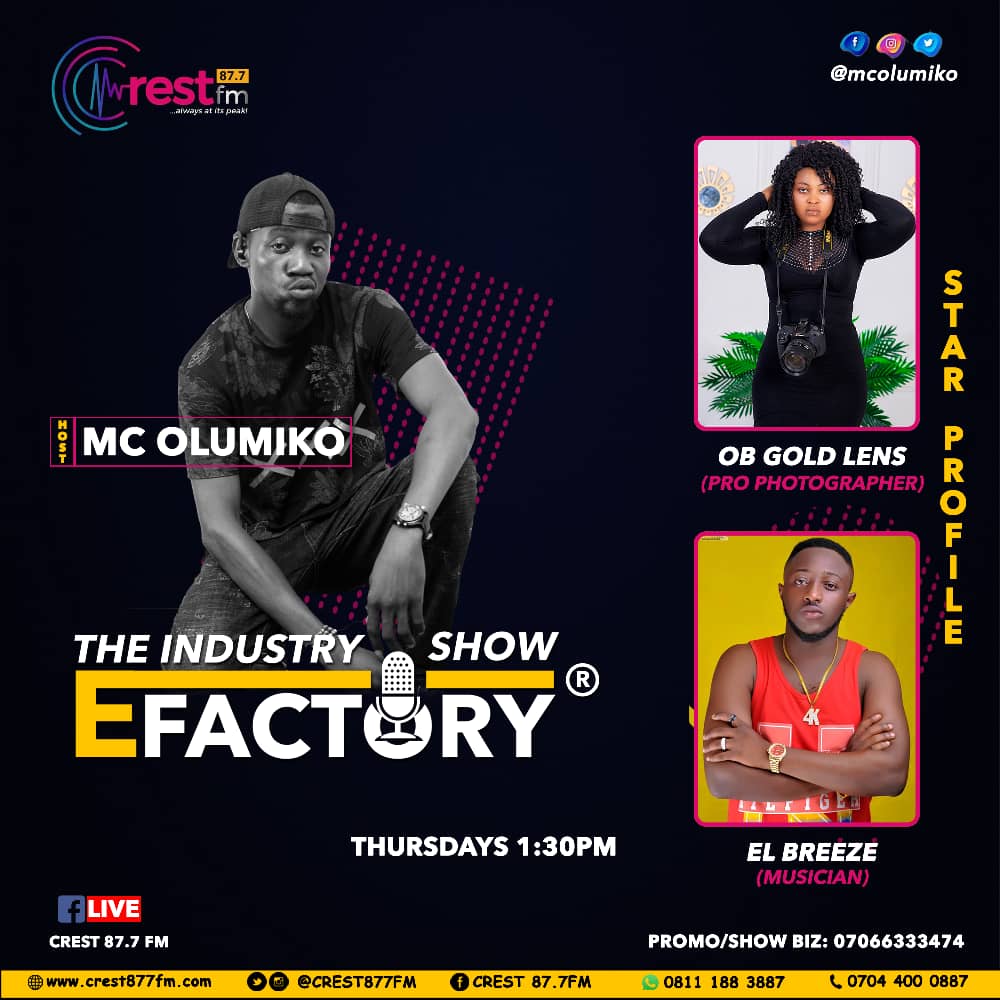 mcolumiko's tweet photo. Astala Vie!👊Give 'Dem!, join us for a double impact #starprofile 🌟 segment with hansome singer @ElBreeze_Ooosha &amp; skillful photo-celeb @iam_OBGOLD on #EFACTORY the industry show with host-2d-most @mcolumiko by 1:30pm live on @crest877fm, Akure.
💿@DJKAYKANG 💅@flakkyolowo.
#tot https://t.co/NX7ko5bS7a