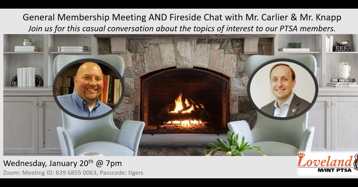 What?     General Membership Meeting &amp; “Fireside Chat”
When?    Wed, Jan 20th at 7pm
Link?     lovelandmintptsa.org
Following a quick board/member meeting, the L/MINT PTSA will host the LMS &amp; LIS Principals for a casual conversation about the topics provided by PTSA members.