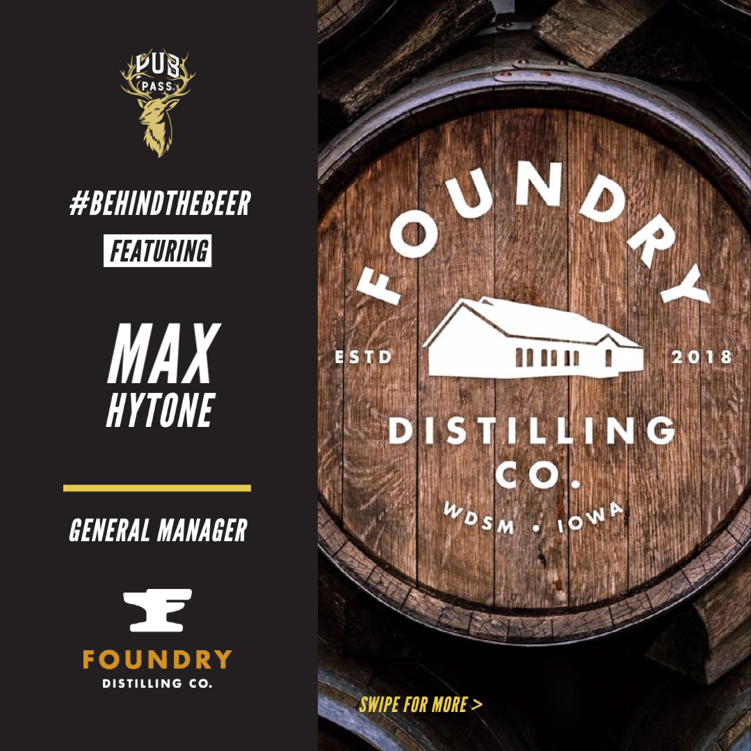 pubpass's tweet image. This week we’re going #BehindTheBeer with Max Hytone from Foundry Distilling Co. From history and community to quality and innovation, they really have something special to offer in Des Moines. Full blog post here:bit.ly/3nDYvGw ✌