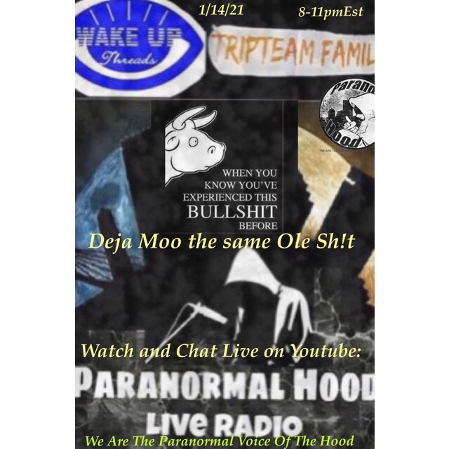 ParanormalHooD's tweet photo. Tomorrow night #DejaMoo #sameOleShit #paranormalhoodlive @msmcsebastian @dulhunty @PhillipBlair20 @gamblore_bgz @TDotGinger @VictorSerge12 @JillDilibertim @JudgeJolly_ @NevMaas @FascinationJim @VeltmanLee https://t.co/IacT23rQVj