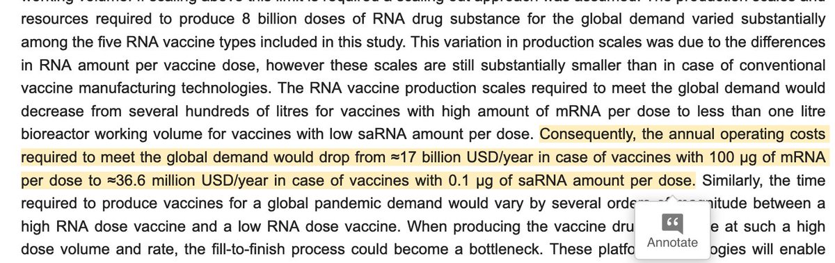 The operating costs of it depend very much on the amount of RNA per vaccine dose according to the study. It varies from millions to billions per year.
