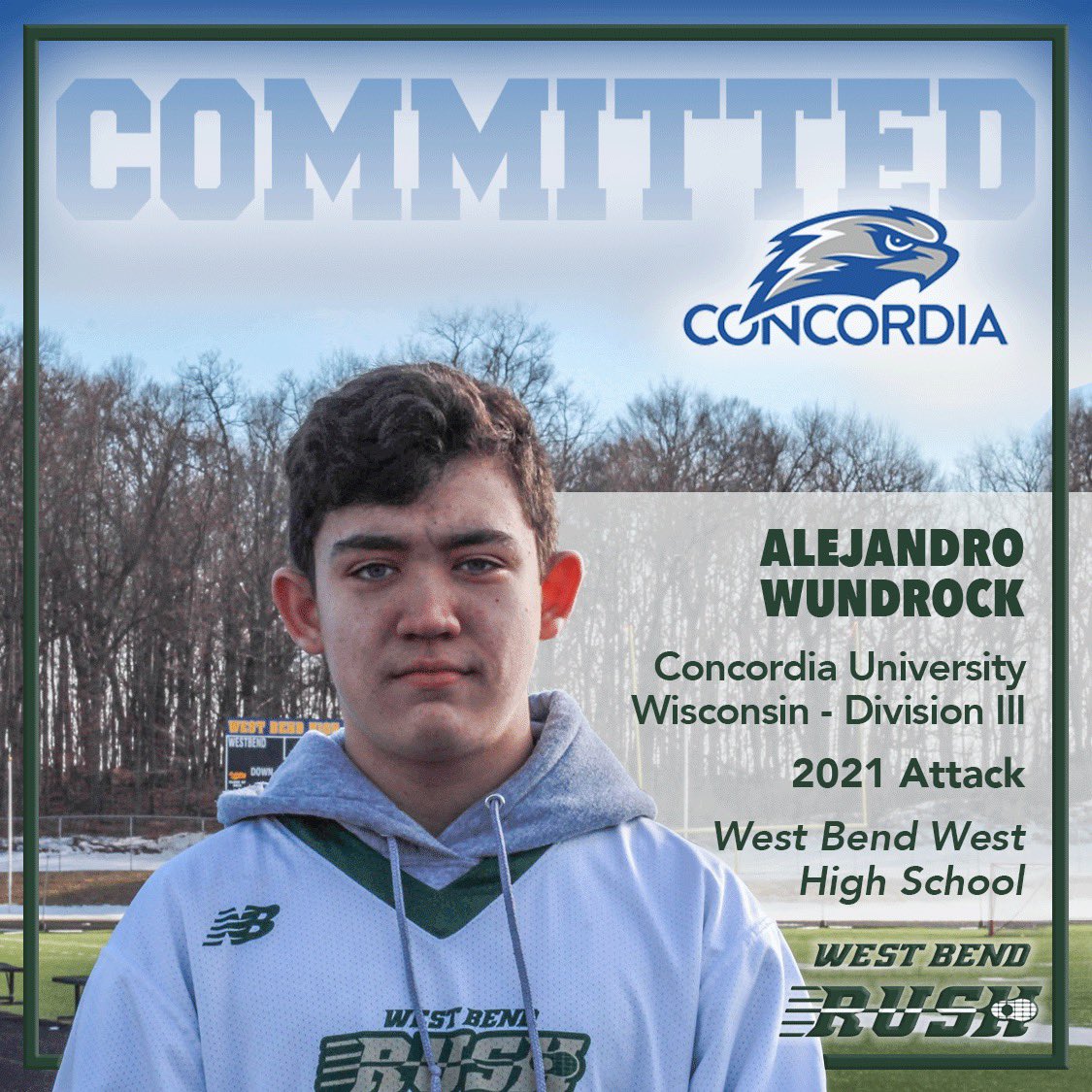 WestBendLax's tweet photo. We are excited to announce Attack, Alejandro “Hanji” Wundrock (West Bend West HS) will be continuing his athletic & academic career at Concordia University Wisconsin this fall to play DIII Lacrosse! He plans on studying Marketing and Entrepreneurship!
#RollRush
@athletics_bend https://t.co/hXOeQSBFFw