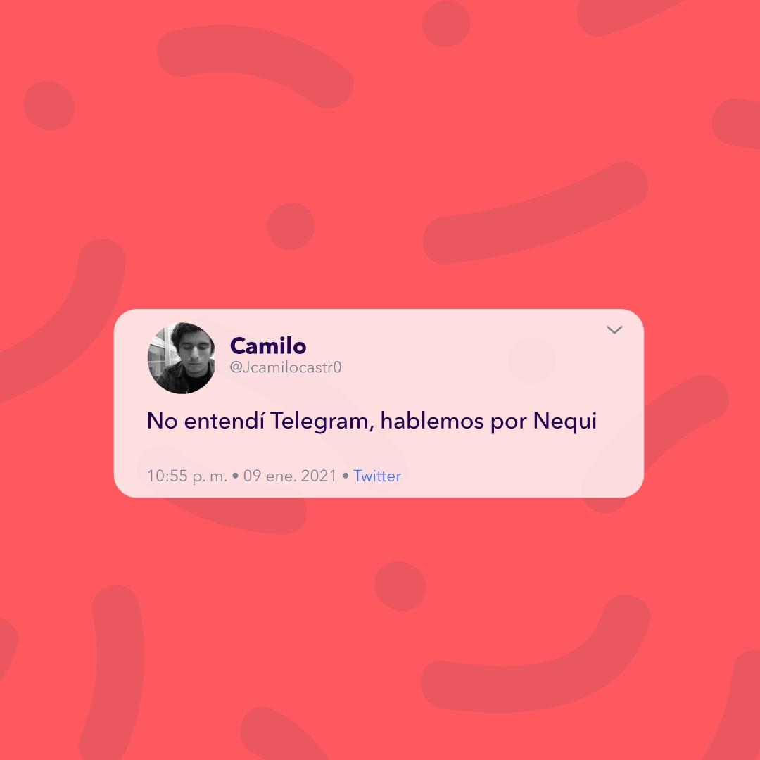 Nequi's tweet photo. Ni Telegram, ni WhatsApp... Mis mensaje$$$ los recibo en Nequi 😎 https://t.co/ll5omuIPxl