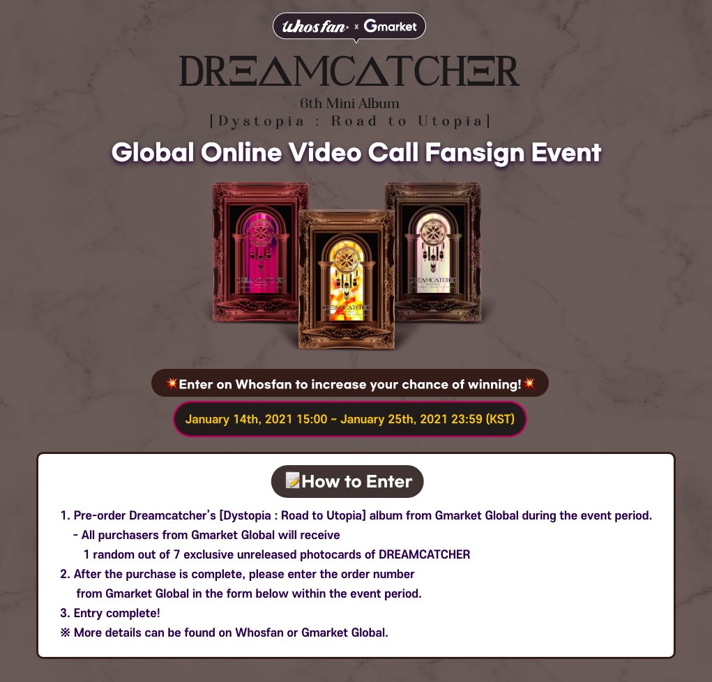 Whosfan_Ofcl's tweet image. 📢#Whosfan

DREAMCATCHER [Dystopia : Road to Utopia] Global Online Video Call Fansign Event 
Whosfan X Gmarket Global

More details can be found on Whosfan
🔗whosfan.page.link/DNYa

@hf_dreamcatcher #Dreamcatcher 
#Dystopia #Road_to_Utopia #후즈팬