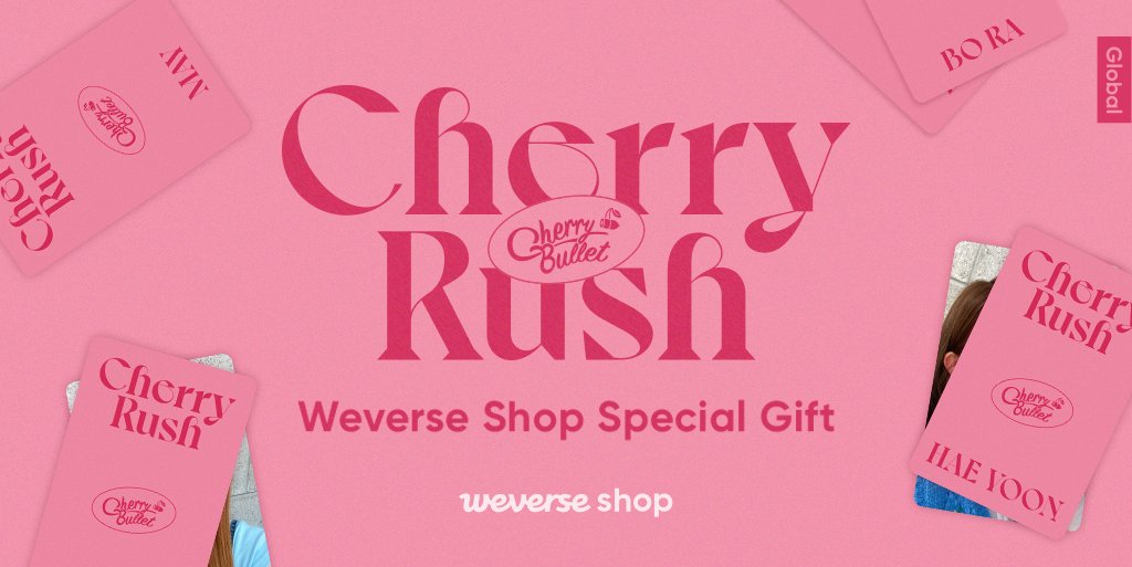 CherryBullet 1st Mini Album「Cherry Rush」Weverse Shop 予約限定