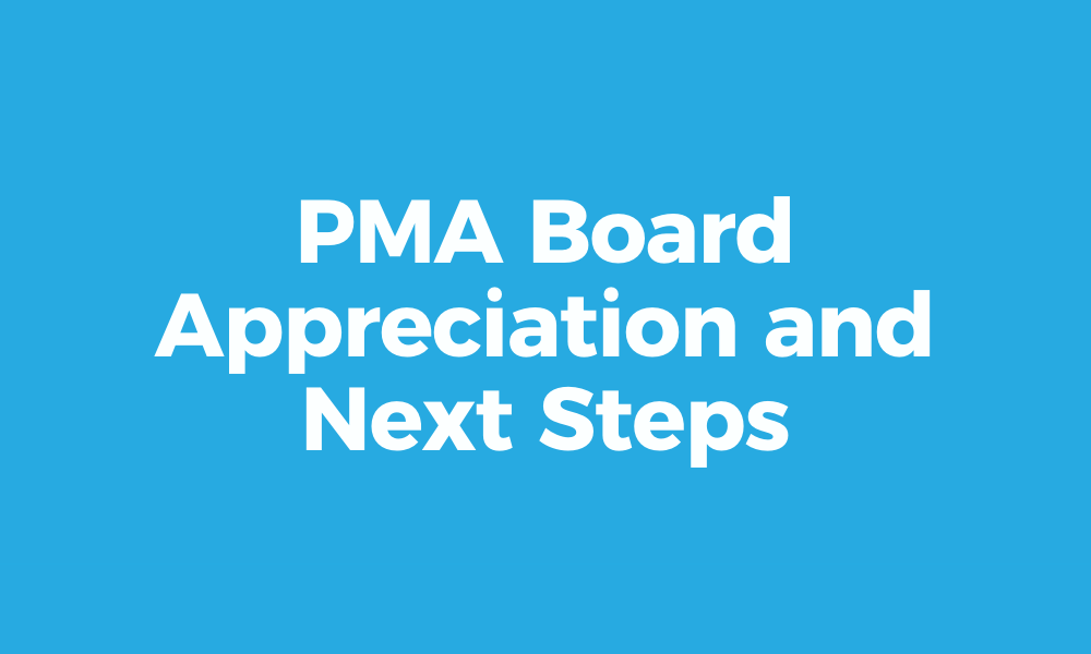 PMA Board Appreciation and Next Steps

Read more here: bit.ly/PMA-Board-Appr…