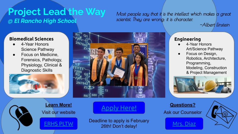 ErhsPltw's tweet photo. ERHS is now accepting applications for our 2 PLTW Pathways. You will be joining an amazing team of future leaders! DON'T DELAY! APPLY TODAY! @ElRanchoHS @Riveramiddle @STEAMERUSD @ElRanchoSchools https://t.co/BuaK0aimxH