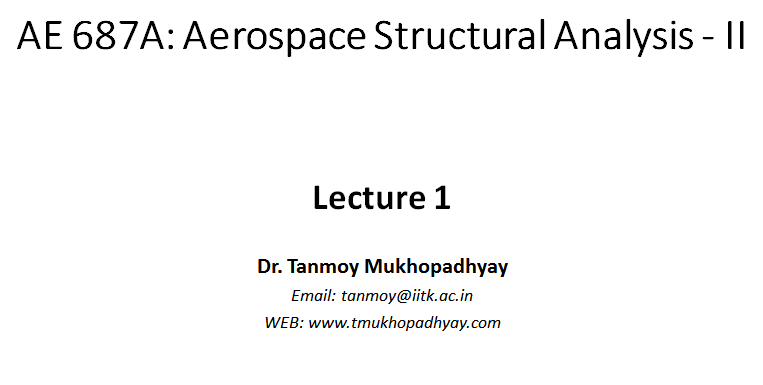 ProfTanmoy's tweet photo. Lectures start today - #newSemester. Teaching a core course of structural analysis. #EnergyMethods #Beams #Plates #onlinelearning https://t.co/X8h4HOAPTm