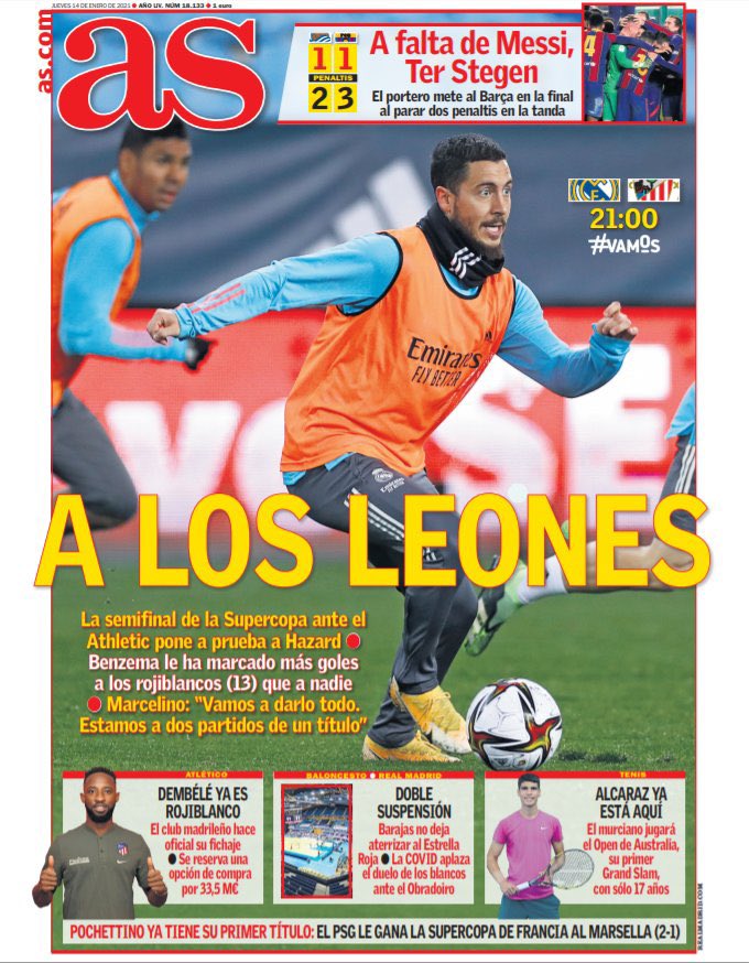 غلاف الاس - إلى الأسود

• نصف نهائي كأس السوبر ضد بلباو بمثابة اختبار حقيقي لـ هازارد . 

• بنزيما اكثر من سجل أهدافًا لـ ريال مدريد ضد بلباو بـ13 هدف

• مارسيلينو: "سنبذل قصارى جهدنا. نحن على بعد مباراتين من لقب"