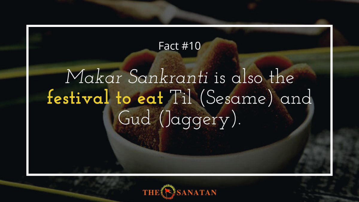 Last but not least is that Makar Sankranti is also the festival to eat Til (Sesame) & Gud (Jaggery). As there is famous saying in MARATHI that, “Til-gul ghya ani gud gud bola” which means Eat Sesame seed & Jaggery & speak sweet words.