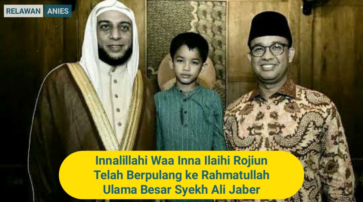 abwnewsco's tweet photo. Innalillahi waa inna ilaihi rojiun, salah satu murid Syekh Ali Jaber menjelaskan ulama asal Madinah ini meninggal Kamis (14/1) sekitar jam 09.00 di RS Yarsi.

Allahummagfirlahu warhamhu wa'afihi wa'fuanhu 

Insya Allah Husnul Khotimah, Aamiin

#syekhalijaber https://t.co/nt0TIik8Ug