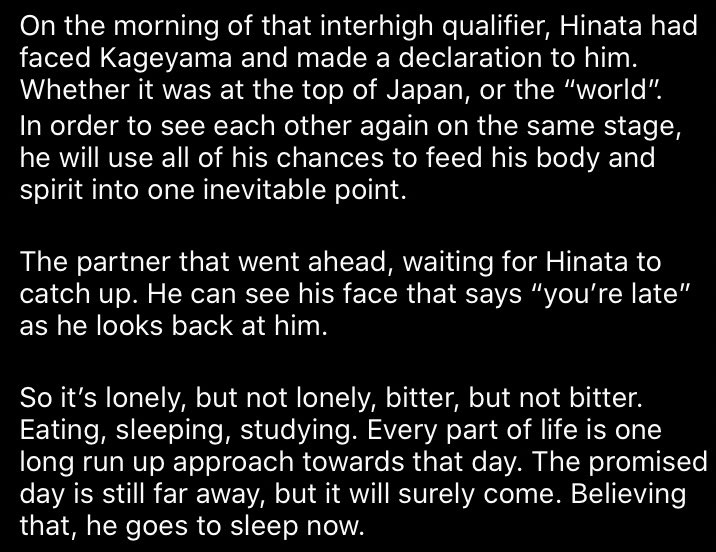 hinata even thinks of this promise when hes going to sleep in brazil. everything he does is for that day and hes even aware that kageyama is waiting for him.