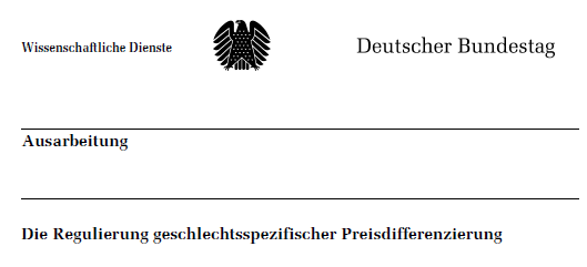 muellerzetzsche's tweet photo. Sind geschlechtsspezifische Preisdifferenzierungen rechtlich reguliert + welche Rechtsschutzmöglichkeiten haben Betroffene? Dazu Wissenschaftlicher Dienst d. Bundestags "Die Regulierung geschlechtsspezifischer Preisdifferenzierung." https://t.co/n7hAw4Td47 #genderpricing #pinktax https://t.co/HpbcMKPZNQ