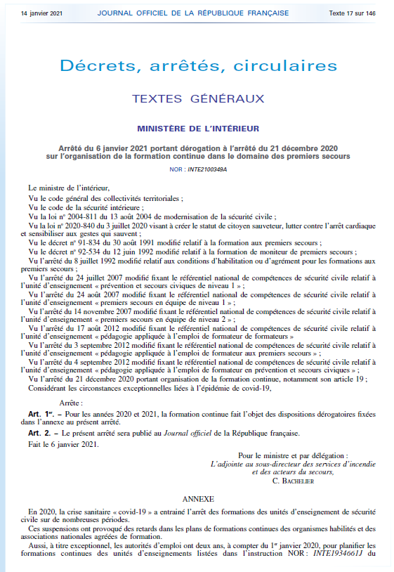 FormationPCPS's tweet image. Au Journal Officiel de ce jour :  Arrêté @Interieur_Gouv @SecCivileFrance  du 6.01 relatif aux dispositions dérogatoires concernant la formation continue, et notamment la prorogation  des dates de validité de compétences legifrance.gouv.fr/jorf/id/JORFTE…