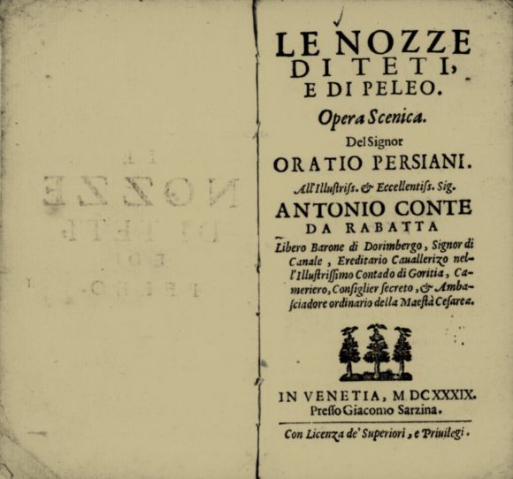 Teatro San Cassiano on X: "#OnThisDay #Cavalli's “Le nozze di Teti e di  Peleo” (Teatro San Cassiano, 1639) was premiered in #Venice with #libretto  by #OrazioPersiani. It's the earliest fully extant #opera