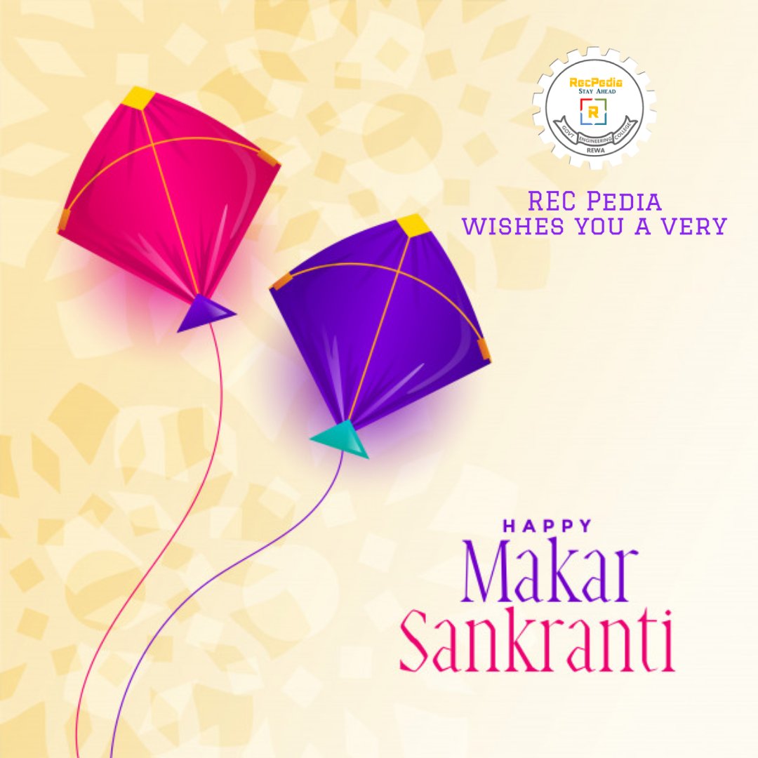 RECPedia0301's tweet photo. #HappyMakarSankranti
#MakarSankranti
#recpedia
#rewaengineeringcollege
#pedia https://t.co/8aPoSOQ8of
