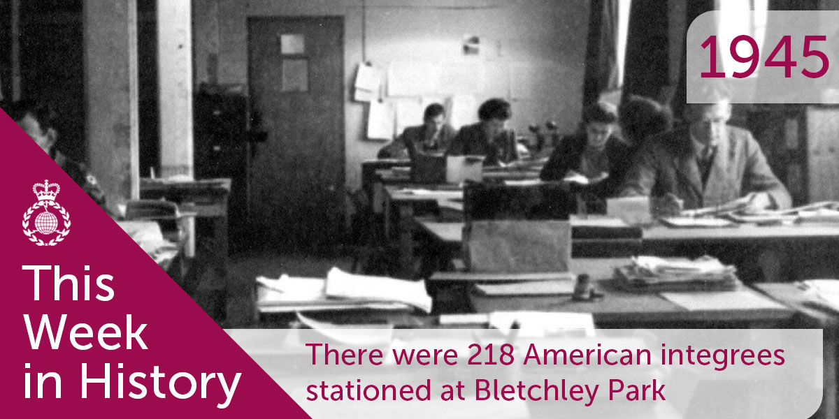 GCHQ's tweet image. #ThisWeekInHistory 📆

Records show by 14 January 1945, there were 218 American integrees working alongside cryptanalysts and codebreakers at @bletchleypark 

Today we're still working side by side with colleagues at US agencies @NSAGov and @US_CYBERCOM to keep our countries safe