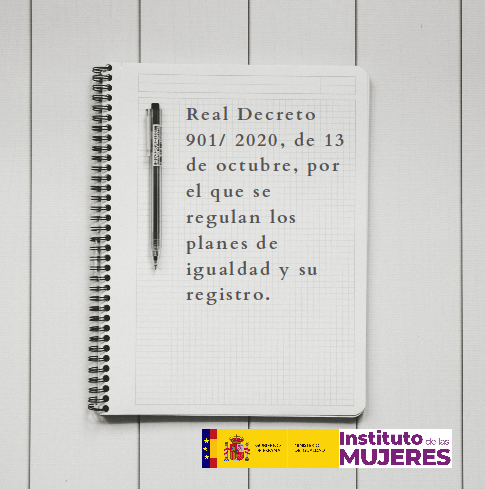 InstMujeres's tweet photo. Hoy entra en vigor el Real Decreto 901/ 2020, de 13 de octubre, por el que se regulan los planes de igualdad y su registro, del que el Ministerio de Igualdad fue coproponente, junto con el Ministerio de Trabajo. https://t.co/dgR6qkYlsj