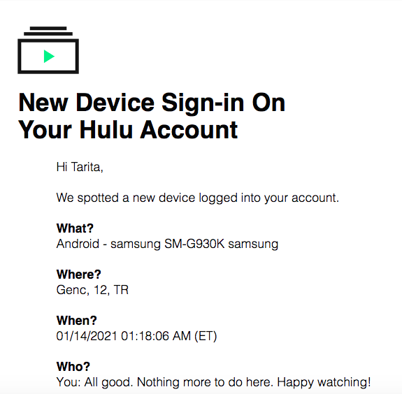 TaritaM's tweet photo. @hulu Can someone help me. I've never signed up to Hulu but every other day I'm getting an email from you saying someone has signed into my account from Freemont, Islamabad... Can someone get back to me URGENTLY https://t.co/y138ancTAZ