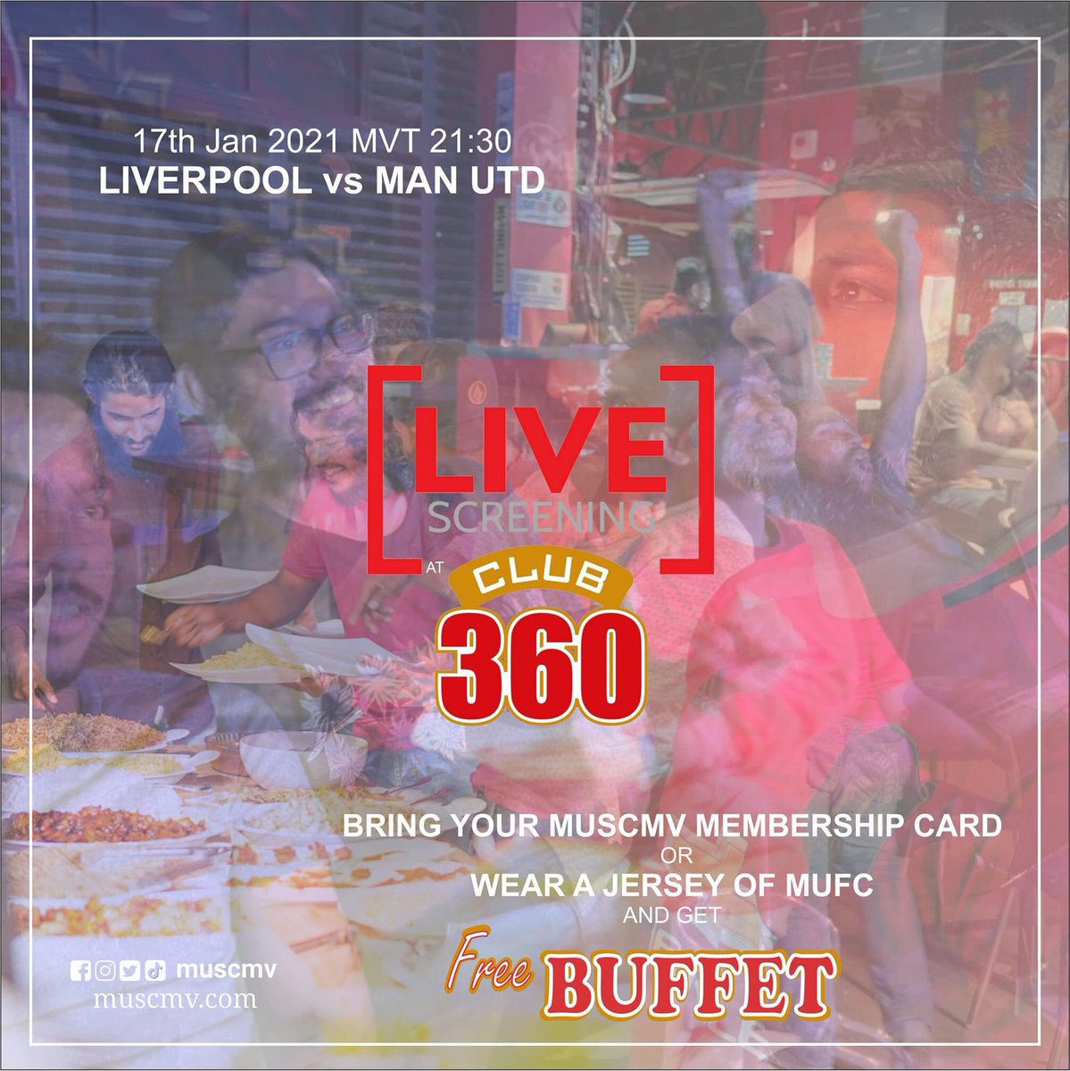 muscmv's tweet photo. EPL | Gameweek 19
𝗡𝗘𝗫𝗧 𝗠𝗔𝗧𝗖𝗛‼️
🍔🍕🌮 🅵🆁🅴🅴 🄱🅄🄵🄵🄴🅃 

🔴 Live Screening at 𝗖𝗹𝘂𝗯𝟯𝟲𝟬𝗺𝗮𝗹𝗱𝗶𝘃𝗲𝘀 

🗓️ 17th January | MVT 21:30
👉🏽 Liverpool FC vs Manchester United 

#muscmv #mufc #clubthreesixty https://t.co/uLBRID4inr
