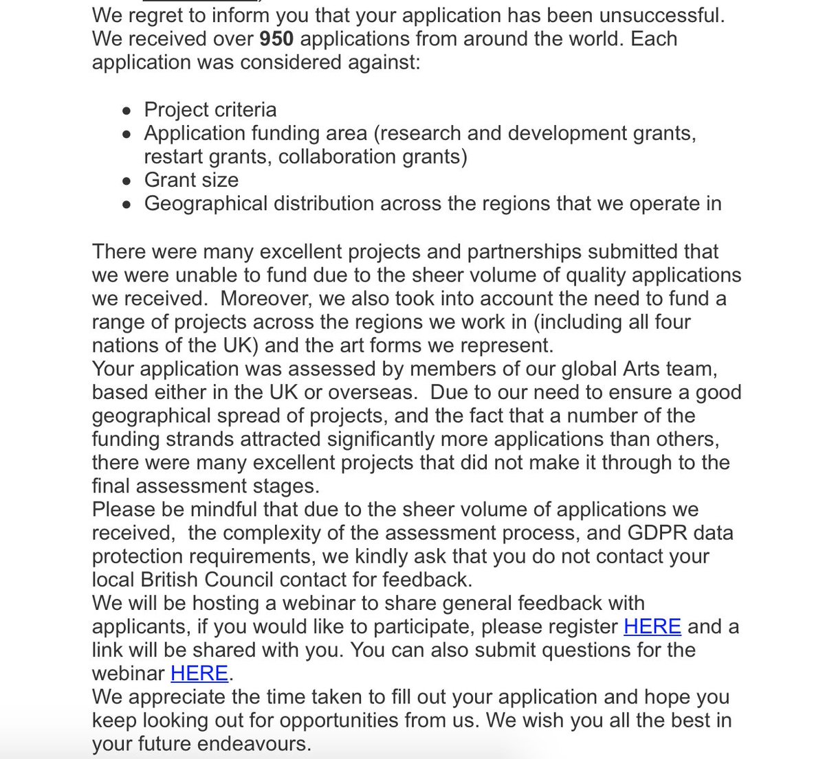 blobelwarming's tweet photo. I believe that the @BritishArts's Digital Collaboration Fund rejection email was 8/10, v good.
* Started with "You didn't get this"
* Gave a clear rubric for evaluation and rationale for how they made their decisions.
* Invited to a webinar for general feedback.
#RejectBetter https://t.co/QrkJf21Qv6