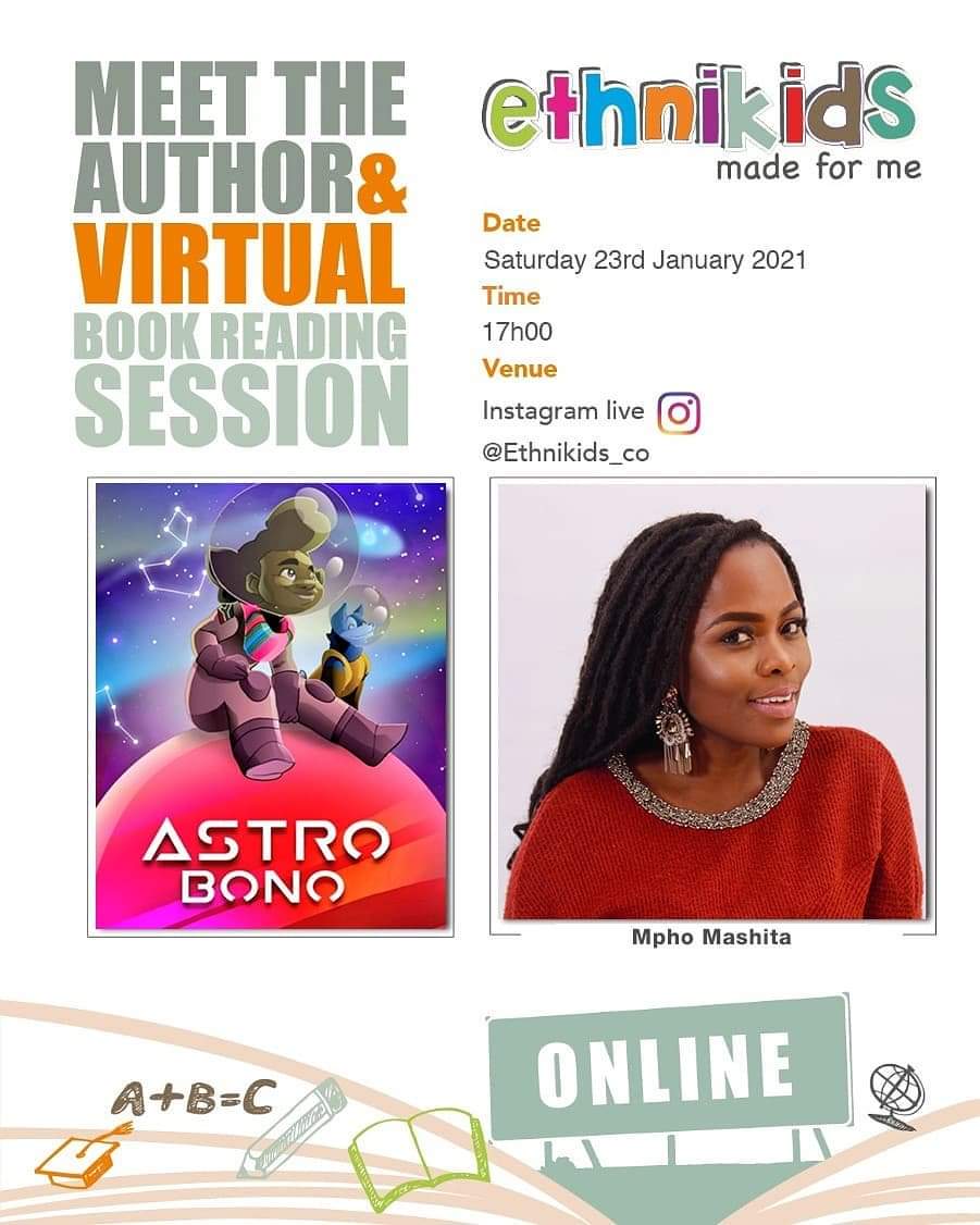 AstroBono's tweet photo. The #AstroBono book Writer, @Mpho_Mashita, is having virtual book reading session on the Ethnikids Instagram account on the 23rd of Jan. The book is written for 5 to 9 year olds but can be enjoyed by everyone!
Hope you will join us with your young ones! https://t.co/L44HR3OWlJ
