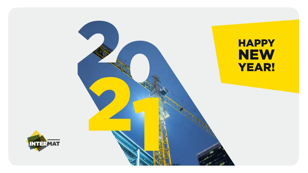 🎉Everyone in the #INTERMAT team sends you their best wishes for 2021!
We are continuing our work to prepare the next edition of the show which will be held in Paris in April 2024.