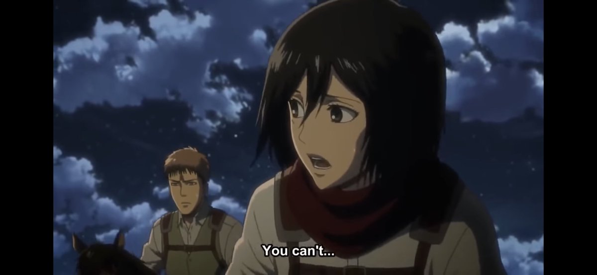 5. Later on, we see that Eren is ready for himself to be eaten by Rod Reiss titan, but Mikasa portrays a sense of discomfort, as she wouldn’t let that happen. Furthermore, Mikasa reiterates “you can’t”, it shows Mikasa just wants to be by his side and cares for Eren deeply.