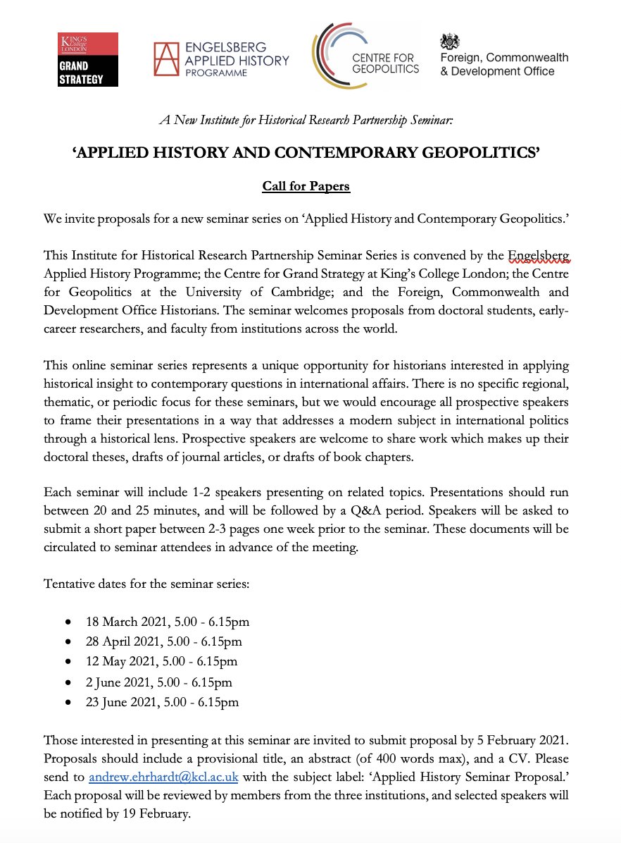 KCL Grand Strategy (@KCL_CGS) on Twitter photo 2021-01-14 20:39:17 A reminder that the CALL FOR PAPERS for our new @ihr_history Partnership Seminar will be open until 5 February. This seminar is convened by @CamGeopolitics, @FCDOHistorians and the Centre for Grand Strategy. A reminder that the CALL FOR PAPERS for our new @ihr_history Partnership Seminar will be open until 5 February. This seminar is convened by @CamGeopolitics, @FCDOHistorians and the Centre for Grand Strategy.