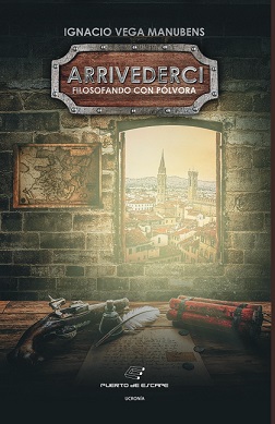 #DepósitoLegal en #BNdeChile de «Arrivederci, filosofando con pólvora» de Ignacio Vega. Libro de Editorial Puerto de Escape.
Contáctenos al correo: depositolegal@bibliotecanacional.gob.cl