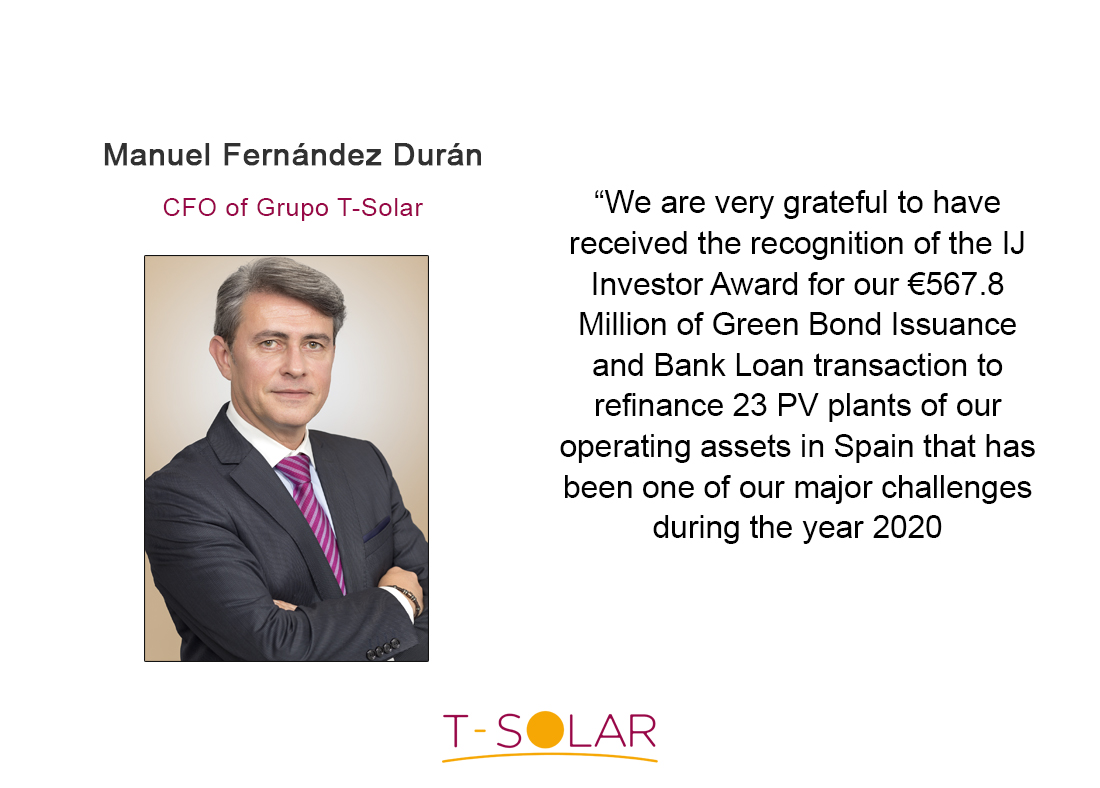 TSolarGroup's tweet photo. IJ Global Project Finance &amp; Infrastructure Journal celebrated the IJInvestor Awards 2020 related to the global achievements in Infrastructure, Energy M&amp;A and Fund Activity. T-Solar’s Green Financing Transaction has been chosen as the winning category #BestSolarRefinancing2020 https://t.co/oSWCWeS82w