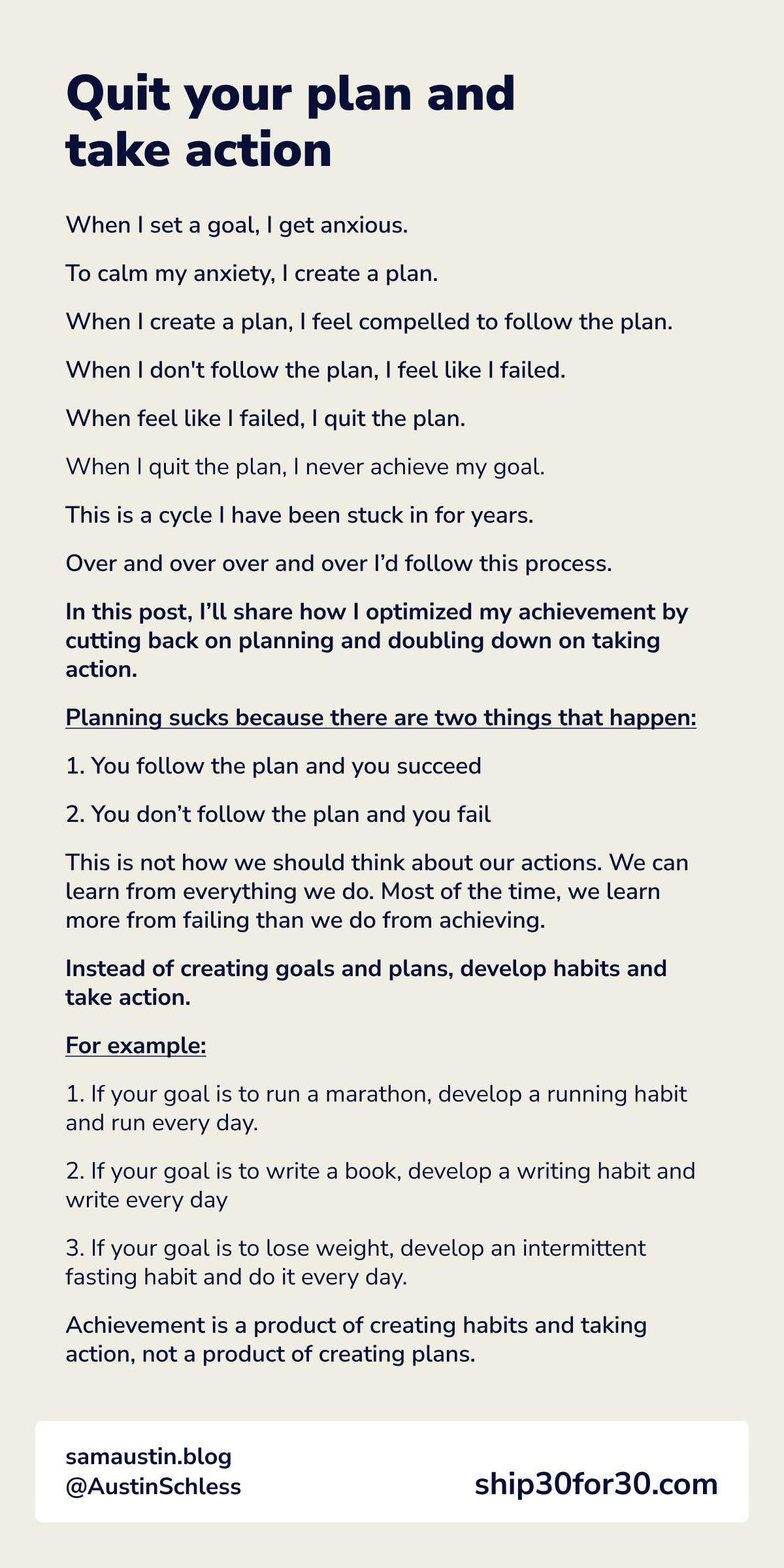 Austin Schlessinger 0 Stop Setting Goals Stop Planning In This Post You Ll Learn About 1 How I Overcame My Anxiety Surrounding Goals And Plans 2 The Most Effective Way To